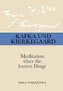 Kafka und Kierkegaard
