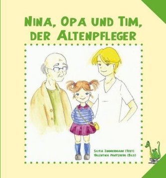 Nina, Opa und Tim, der Altenpfleger