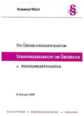 Überblickskarteikarten Assessor: Strafprozessrecht im Überblick