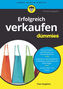 Erfolgreich verkaufen für Dummies