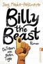 Billy the Beast. Ein Traum von einem Tiger