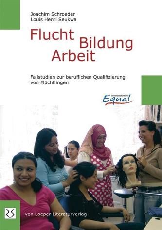 Flucht - Bildung - Arbeit
