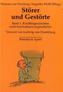 Störer und Gestörte. Bd.1