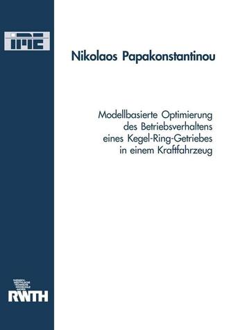Modellbasierte Optimierung des Betriebsverhaltens eines Kegel-Ring-Getriebes in einem Kraftfahrzeug
