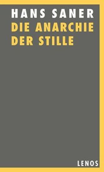 Die Anarchie der Stille