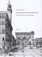 Die Freiheit des Betrachtens