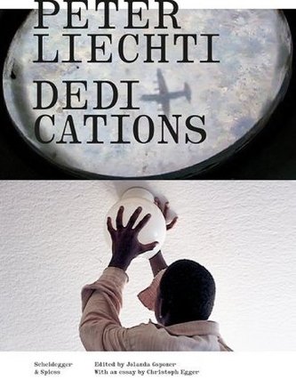Peter Liechti - Dedications, m. DVD