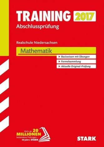 Training Abschlussprüfung 2017 - Realschule Niedersachsen - Mathematik