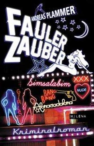 Fauler Zauber