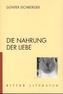 Die Nahrung der Liebe