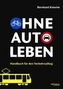 Ohne Auto leben