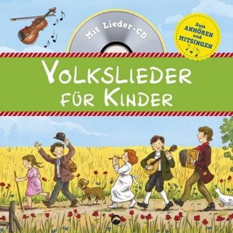 Volkslieder für Kinder, m. Audio-CD