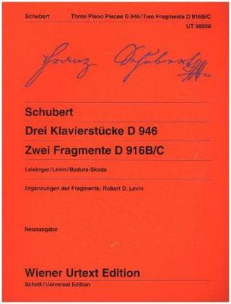 Drei Klavierstücke D 946 und Zwei Fragmente D 916B/C