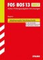 FOS/BOS 13 Bayern 2017 - Mathematik Nichttechnik