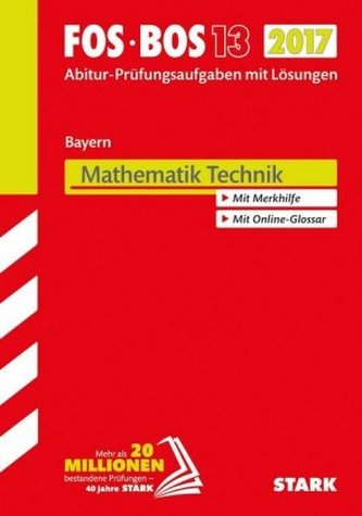 FOS/BOS 13 Bayern 2017 - Mathematik Technik