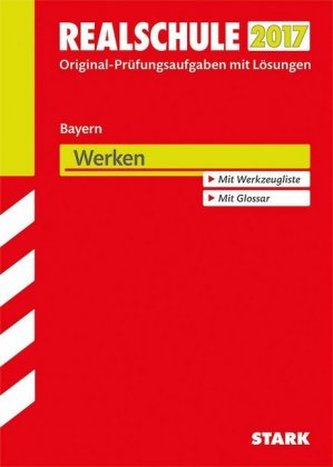 Realschule 2017 - Bayern - Werken