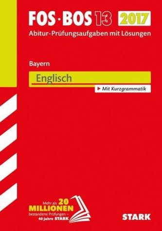 FOS/BOS 13 Bayern 2017 - Englisch