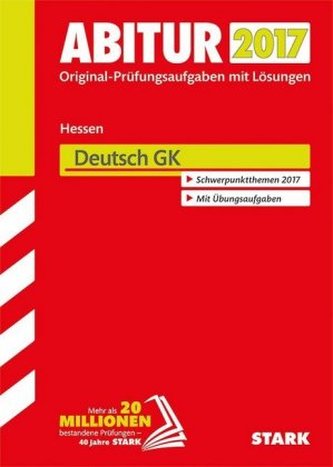 Abitur 2017 - Hessen - Deutsch GK