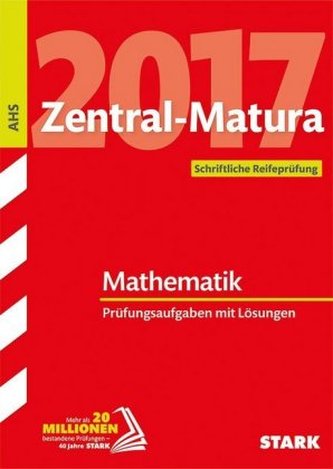 Zentral-Matura 2017 Österreich - Mathematik