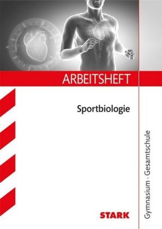 Arbeitsheft Sportbiologie