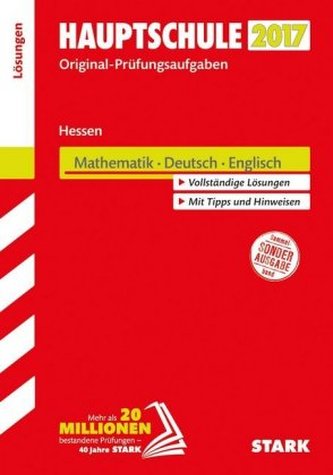 Hauptschule 2017 - Hessen - Mathematik, Deutsch, Englisch Lösungsheft