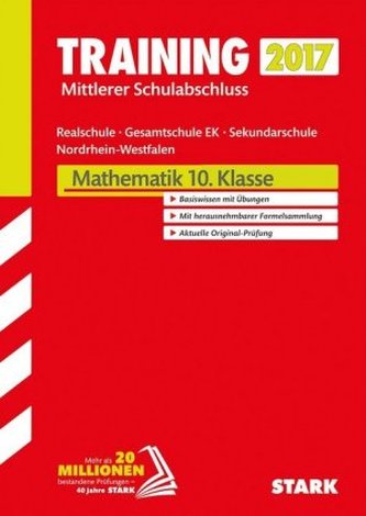 Training Zentrale Prüfung Nordrhein-Westfalen 2017 - Mathematik 10. Klasse, Realschule / Gesamtschule EK/ Sekundarschule