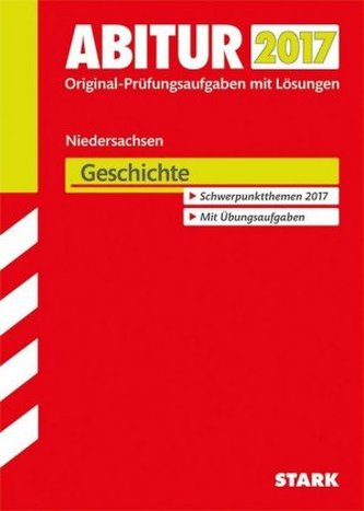 Abitur 2017 - Niedersachsen - Geschichte