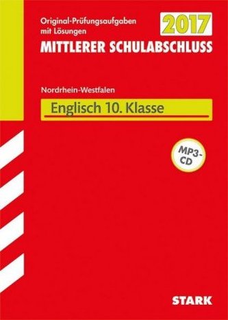 Zentrale Prüfung 2017 - Mittlerer Schulabschluss Realschule, Gesamtschule EK, Hauptschule Typ B Nordrhein-Westfalen - Englisch 1