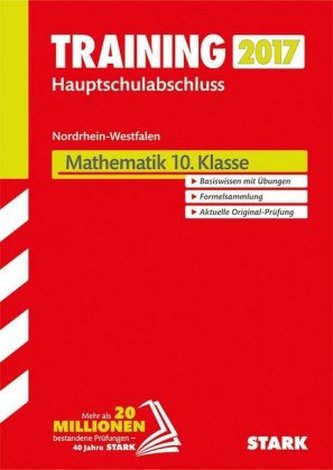 Training Zentrale Prüfung Nordrhein-Westfalen 2017 - Mathematik 10. Klasse, Hauptschule Typ A, Gesamtschule GK
