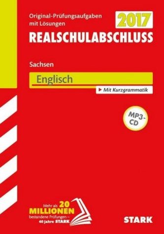 Realschulabschluss 2017 - Sachsen - Englisch, m. MP3-CD