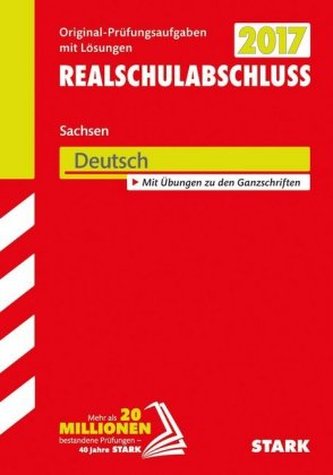 Realschulabschluss 2017 - Sachsen - Deutsch