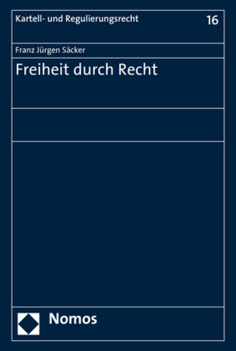 Freiheit durch Recht