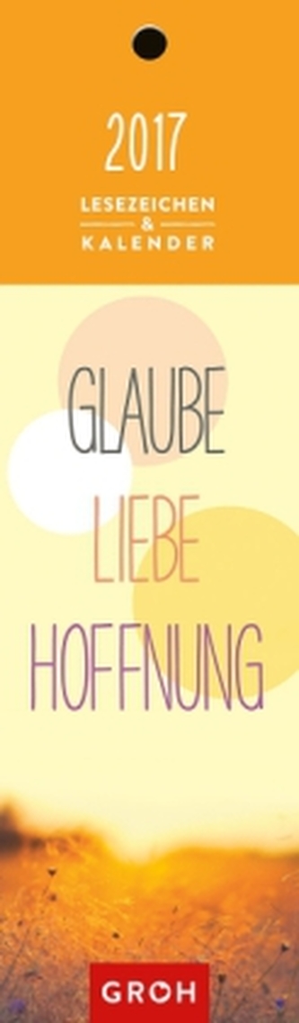 Glaube, Liebe, Hoffnung 2017