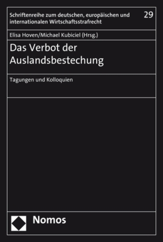 Das Verbot der Auslandsbestechung