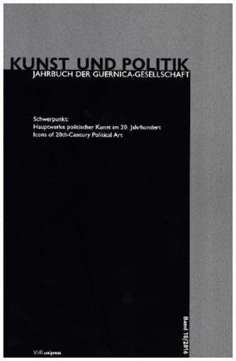Hauptwerke politischer Kunst im 20. Jahrhundert