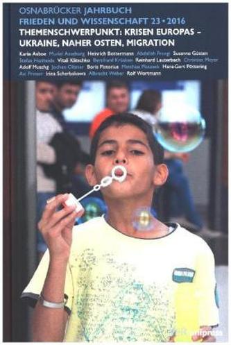 Themenschwerpunkt: Krisen Europas - Ukraine, Naher Osten, Migration