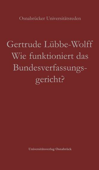 Wie funktioniert das Bundesverfassungsgericht?