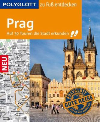 POLYGLOTT Reiseführer Prag zu Fuß entdecken