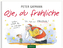 Oje, du fröhliche