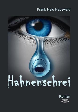 Hahnenschrei