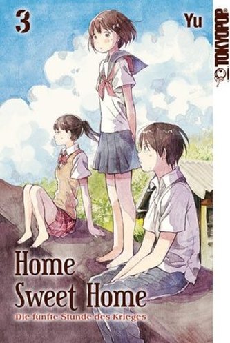 Home Sweet Home - Die fünfte Stunde des Krieges. Bd.3
