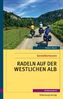 Genießertouren - Radeln auf der westlichen Alb