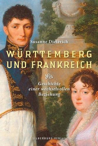 Württemberg und Frankreich
