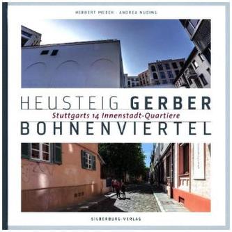 Heusteig, Gerber, Bohnenviertel