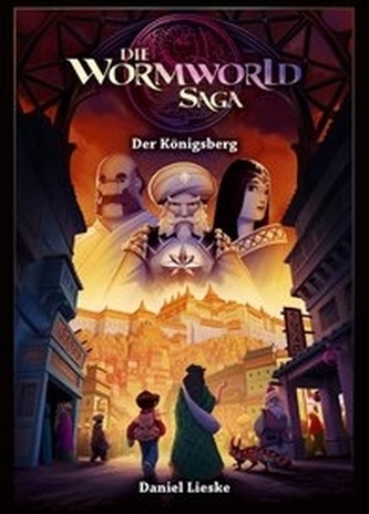 Die Wormworld Saga - Der Königsberg