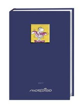 Mordillo Kalenderbuch A6 2017