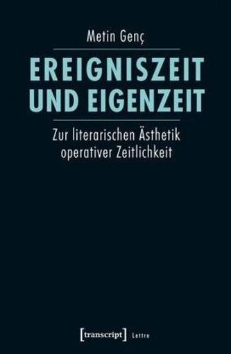 Ereigniszeit und Eigenzeit