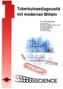 Tuberkulosediagnostik mit modernen Mitteln