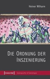 Die Ordnung der Inszenierung