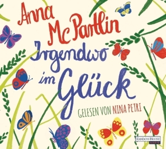 Irgendwo im Glück, 6 Audio-CDs